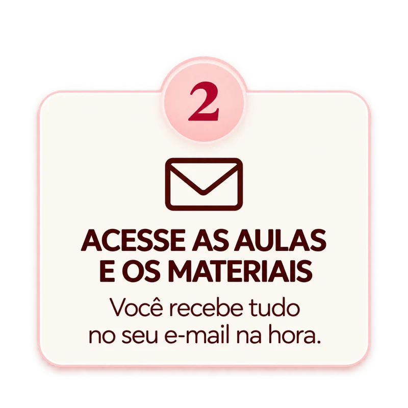 ACESSE AS AULAS E OS MATERIAIS